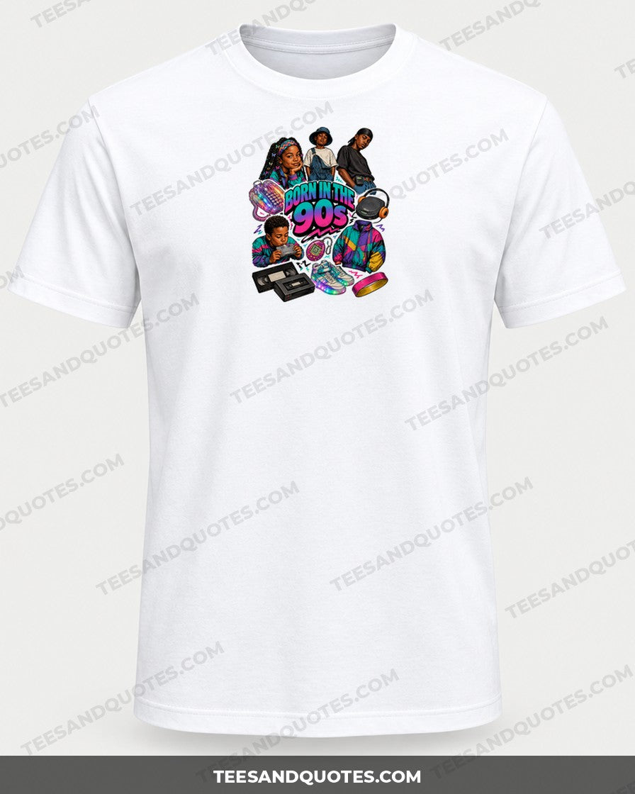Born in the 90s Tee (Version 1) printed on a white T-shirt
