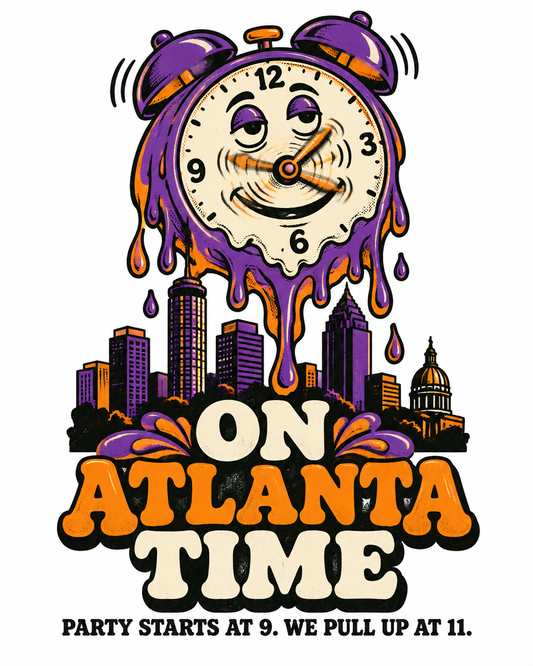 On Atlanta Time graphic tee design