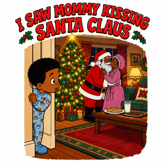 I Saw Mommy Kissing Santa Claus tee with Black Santa