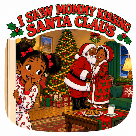 I Saw Mommy Kissing Santa Claus tee, girl version, with Black Santa