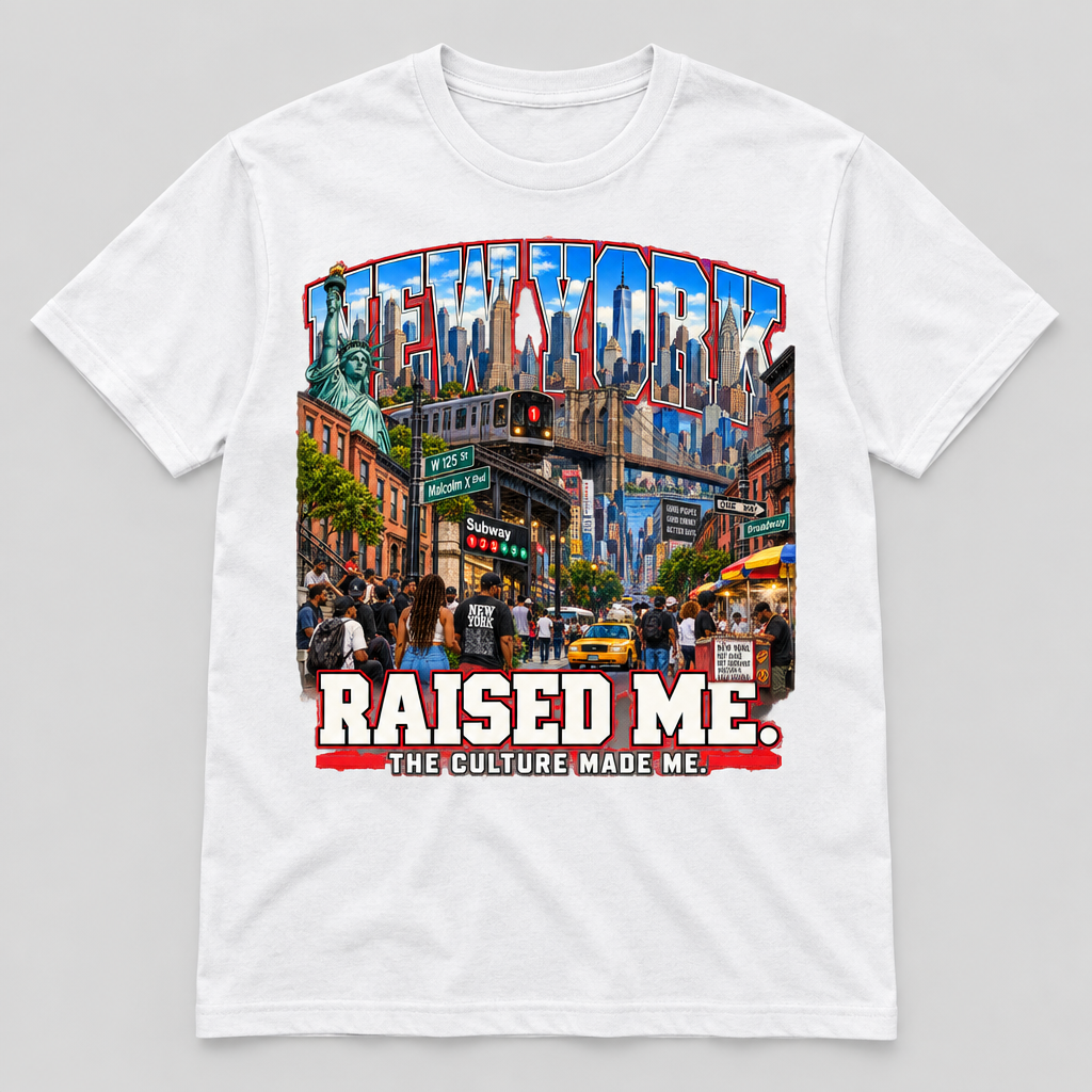 New York Raised Me design on a white T-shirt