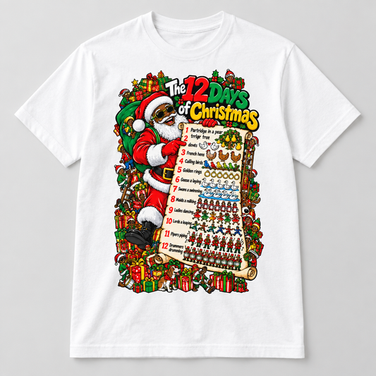 The 12 Days of Christmas Santa design on a white T-shirt